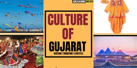 CULTURE OF GUJARAT: ABOUT TRADITION AND LIFESTYLE | Jugaadin News