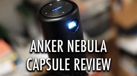 Anker Nebula Capsule Projector Review - YouTube