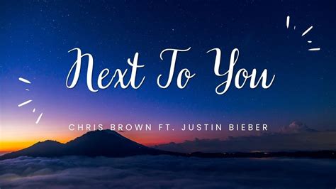 Chris Brown - Next To You (Lyrics) ft. Justin Bieber - YouTube