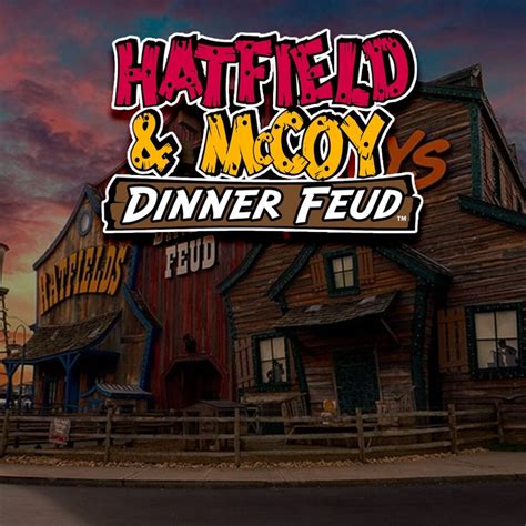 Experience Family Fun at Hatfield & McCoy Dinner Feud Show