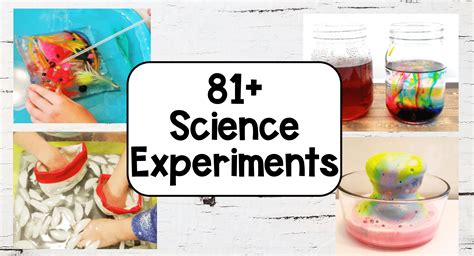 81+ Easy Science Experiments for Kids or School