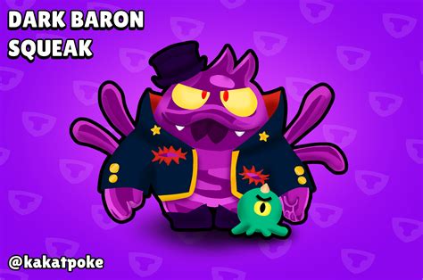 Skin Concept! DARK BARON SQUEAK! : r/Brawlstars