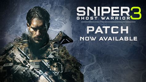 Sniper: Ghost Warrior 3 Patch 1.2 Offers Performance Improvements, Adds Steam Cloud Support and ...