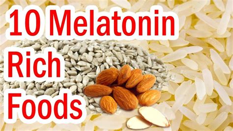 Top 10 Melatonin Rich Foods | Food, Healthy, Melatonin