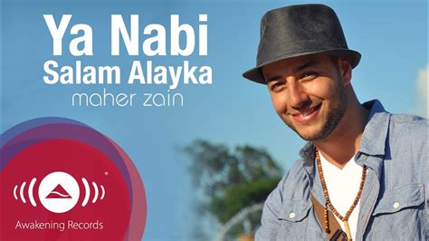 Maher Zain Ya Nabi Salam Alayka Lyrics