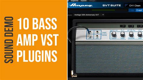 10 Bass Amp VST Plugins You Should Know - Sound Demo (no talking) - YouTube