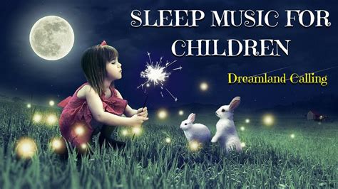 SLEEP Music for Children | DREAMLAND CALLING | Kids Bedtime Meditation ...