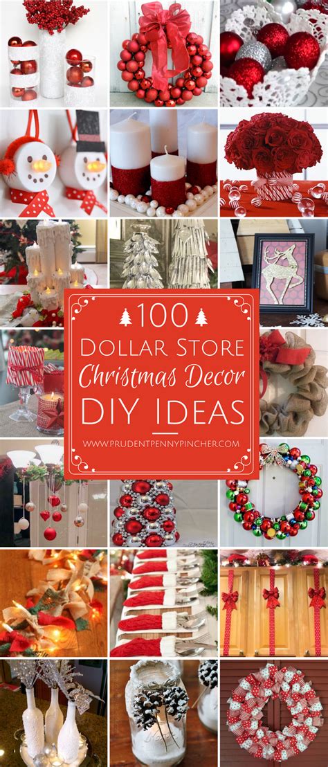 100 Dollar Store Christmas Decor DIY Ideas - Prudent Penny Pincher