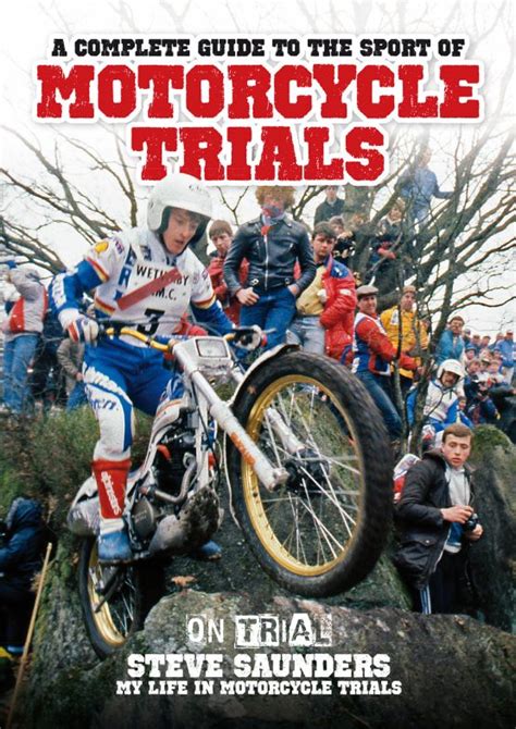 A Complete Guide to Motorcycle Trials – Yoomee