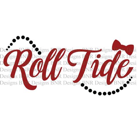 Roll Tide SVG Alabama SVG DXF File Cricut File Silhouette