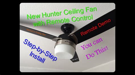 Installing Hunter Ceiling Fan With Light And Remote | Americanwarmoms.org