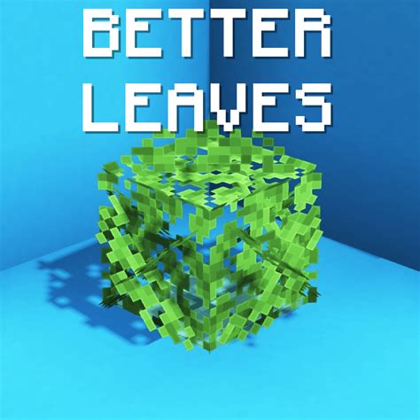 Better Leaves - Minecraft Resource Pack