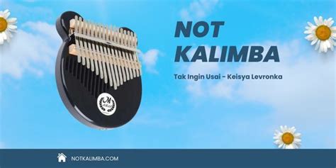 Not Kalimba Tak Ingin Usai - Keisya Levronka - ©Not Kalimba