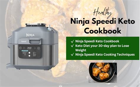 Ninja Speedi Keto Cookbook: From Fridge to Table in a Flash - 150 ...