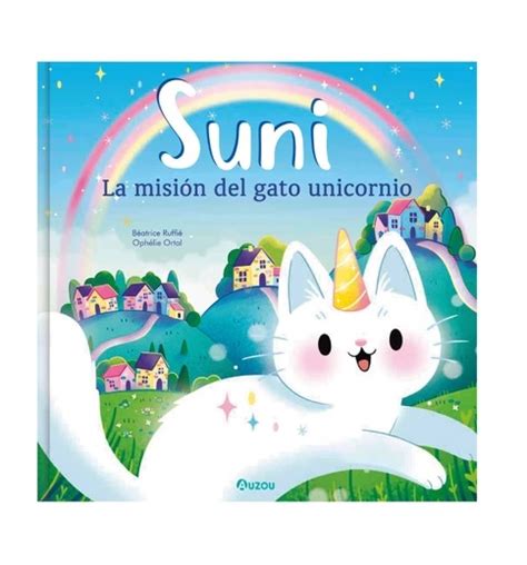 Suni: La misión del gato unicornio - Cante Pri - Juguetería Didáctica