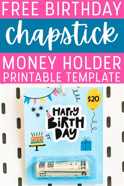Chapstick Money Holder Template - Birthday Money Holder