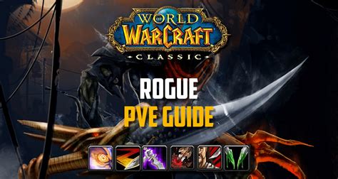 WoW Classic - Rogue PvE Guide - Talent build, Macros, BiS Gear