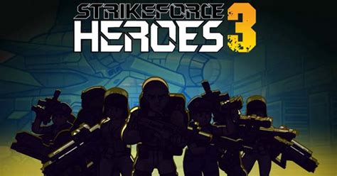 Strike Force Heroes 3 - Play Online at GoGy Games