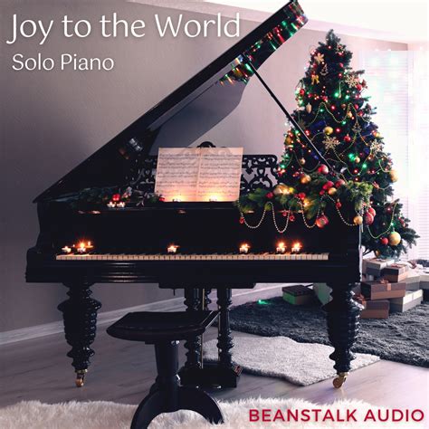 Joy to the World - Piano – Royalty-Free Audio – Beanstalk Audio