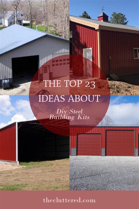 The top 23 Ideas About Diy Steel Building Kits - Home, Family, Style ...