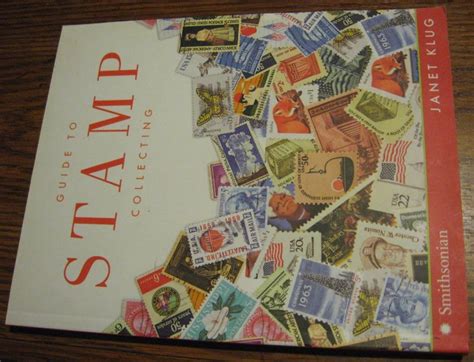 Collector's Ser.: Guide to Stamp Collecting by Janet Klug (2008, Trade ...