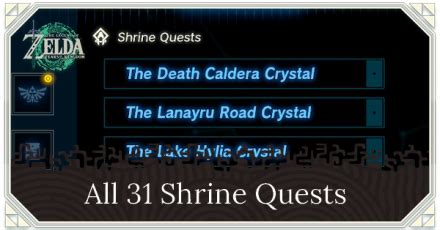 All 31 Shrine Quests | Zelda: Tears of the Kingdom (TotK)｜Game8