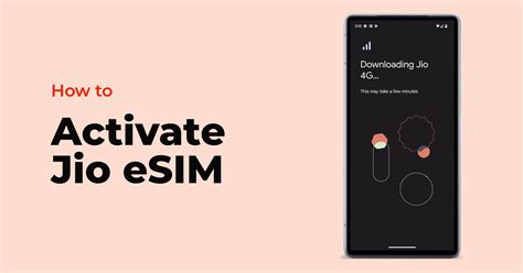 How to Activate Jio eSIM: Step-by-Step Guide