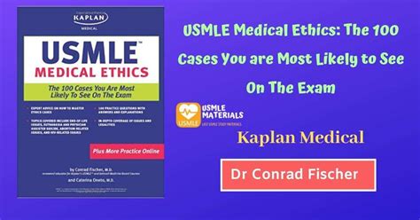 USMLE Medical Ethics: The 100 Cases You are Most Likely to See [Kaplan ...