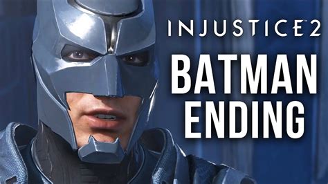 BATMAN ENDING (Good Ending) Injustice 2 - YouTube