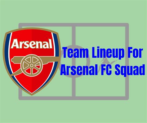 Team Lineup For Arsenal FC Squad 2023: Who Made the Cut?