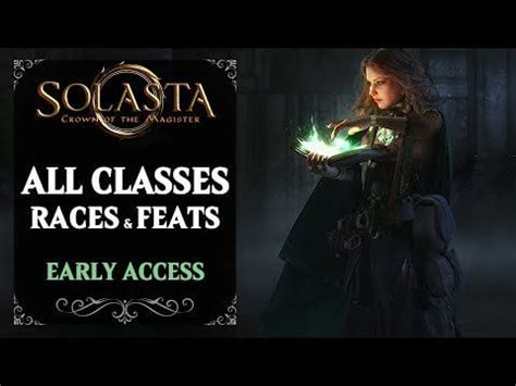 Solasta Crown of the Magister: All Classes, Races and Feats (Early ...