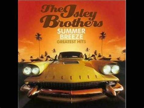 Summer Breeze - The Isley Brothers - YouTube