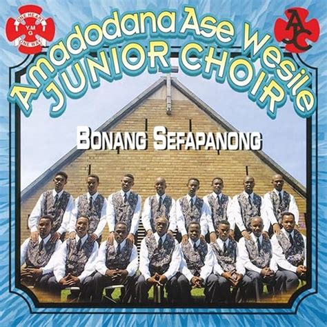 Modimo Wa Boikanyo by Amadodana Ase Wesile Junior Choir on Amazon Music - Amazon.co.uk