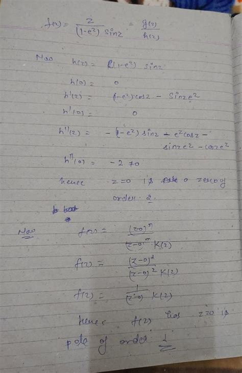 9. let f(z) be the meromorphic function given then by(1-e)sinz (a) z 0is pole of