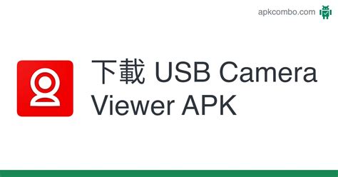 USB Camera Viewer APK (Android App) - 免費下載