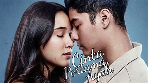 Jadwal Tayang Cinta Pertama Ayah, Series Indonesia Full Episode 1-8 ...