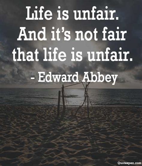 Life Is Unfair Quotes and Sayings - The Naked Truth