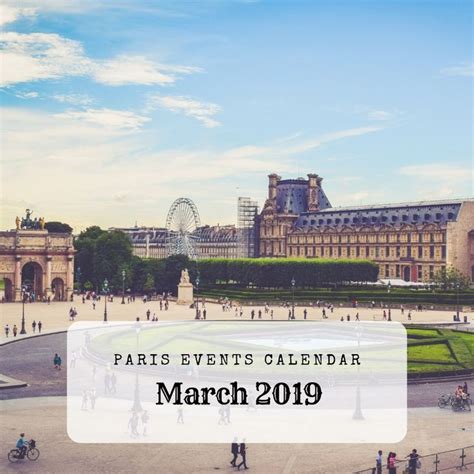 The Paris March events calendar - all the latest brand new expositions, special events, and can ...