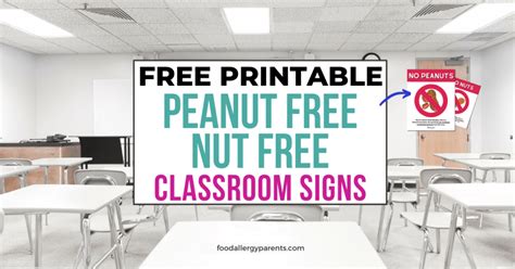 FREE Printable Nut Free Peanut Free Zone Signs for Classroom – Food Allergy Parents