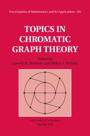 [PDF] Topics in Chromatic Graph Theory de Lowell W. Beineke libro electrónico | Perlego