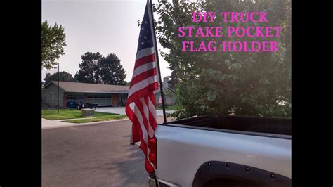 DIY TRUCK STAKE POCKET FLAG HOLDER - YouTube