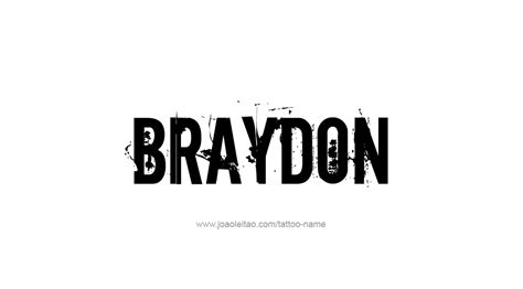 Braydon Name Tattoo Designs