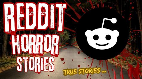 Reddit Horror Stories | True Creepy Stories From Reddit - YouTube