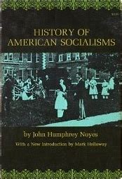 History of American Socialisms by John Humphrey Noyes | Goodreads