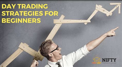 Best Day Trading Strategies for Beginners | Day Trading Blogs - NTA®?