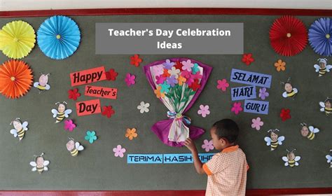 Teachers Day Ideas For Celebration