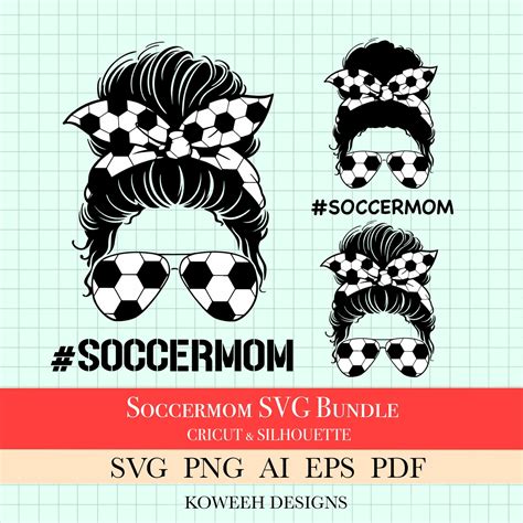 Digital Mom Life Svg Soccer Mom SVG PNG PDF Soccer Shirt Svg Soccer Mom Shirt Soccer Mom Svg ...