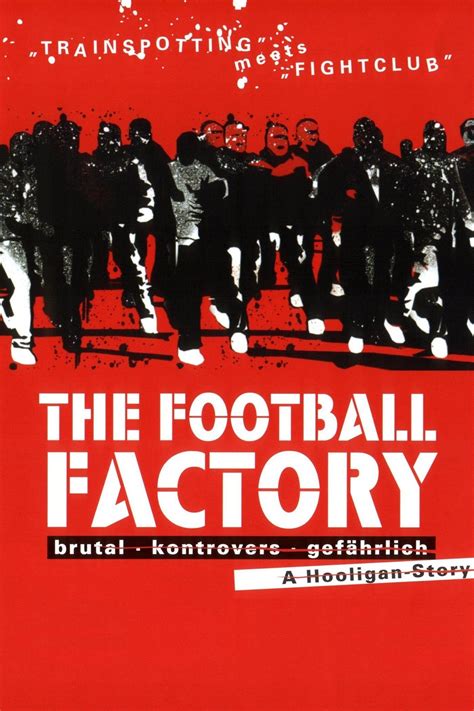 The Football Factory | Movie 2004 | Cineamo.com