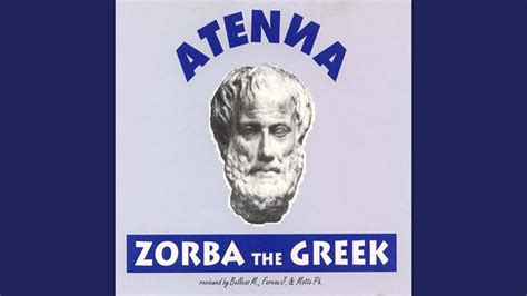 Zorba the Greek - Atenna