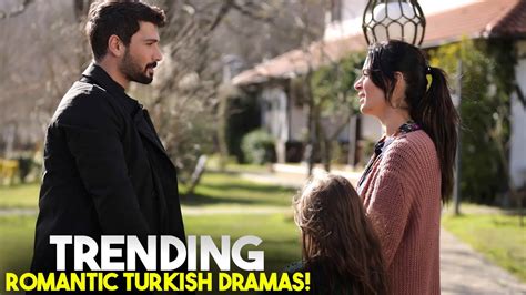 Top Trending Romantic Turkish Dramas of 2023 So Far! - YouTube